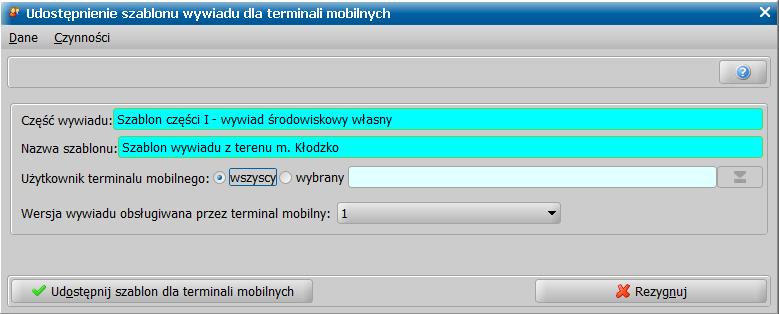 W polu Wersja wywiadu obsługiwana przez terminal mobilny możemy wybrać, czy wywiad który udostępniamy, ma być wysłany na terminal zgodnie ze strukturą w wersji 1 (wprowadzonej Opisem systemu dla