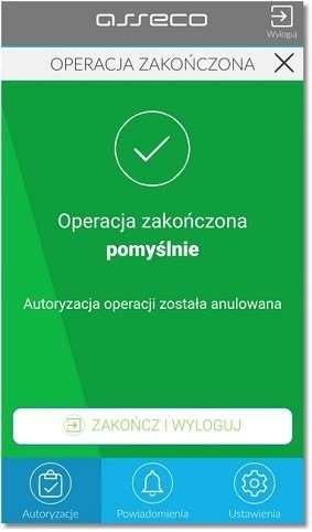 - a w systemie bankowości internetowej e-bskowal zostanie zaprezentowany komunikat o zatwierdzeniu/odrzuceniu autoryzacji dyspozycji. 6.