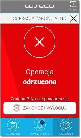 W przypadku, gdy użytkownik w polu Wprowadź obecny PIN wprowadzi błędny aktualny kod