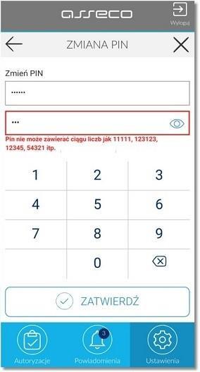 Dodatkowo w procesie nadawania kodu PIN aplikacja weryfikuje wprowadzanie prostych haseł takich jak 11111, 22222, 123123,