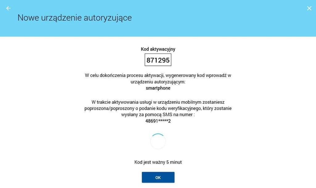 detaliczna wyświetli potwierdzenie dodania urządzenia oraz dodatkowe informacje: kod aktywacyjny kod będzie użyty podczas powiązania mtoken Asseco MAA z bankowością CBP informację o wysłaniu kodu SMS