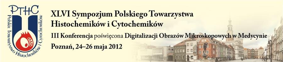 Poznań, 25.05.2012 Protokół z Walnego Zgromadzenia Członków Polskiego Towarzystwa Histochemików i Cytochemików (PTHC) w dniu 25.05.2012 W dniu 25.05.2012 w Poznaniu, podczas XLVI Sympozjum Polskiego Towarzystwa Histochemików i Cytochemików (PTHC), odbyło się Walne Zgromadzenie członków Towarzystwa.