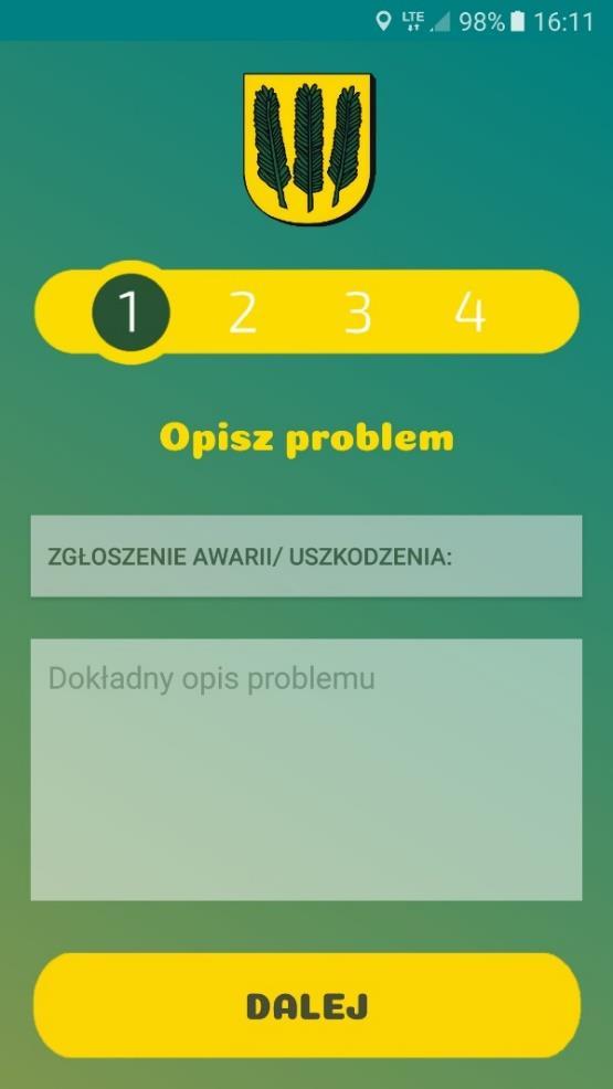 STRONA STARTOWA APLIKACJI UMOŻLIWIA ONA ZGŁASZANIE INTERWENCJI POPRZEZ TELEFON WCISKAJĄC ZADZWOŃ