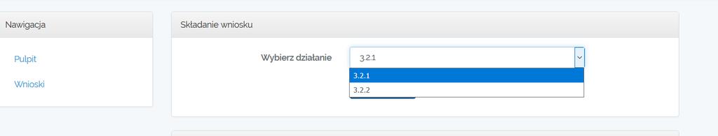 3) Wybierz rodzaj poddziałania, 3.2.1 lub 3.2.2 i ponownie kliknij złóż wniosek.