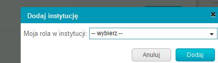 odnalezionych instytucji. Jeżeli na liście znajduje się szukana placówka, należy kliknąć Wybierz.