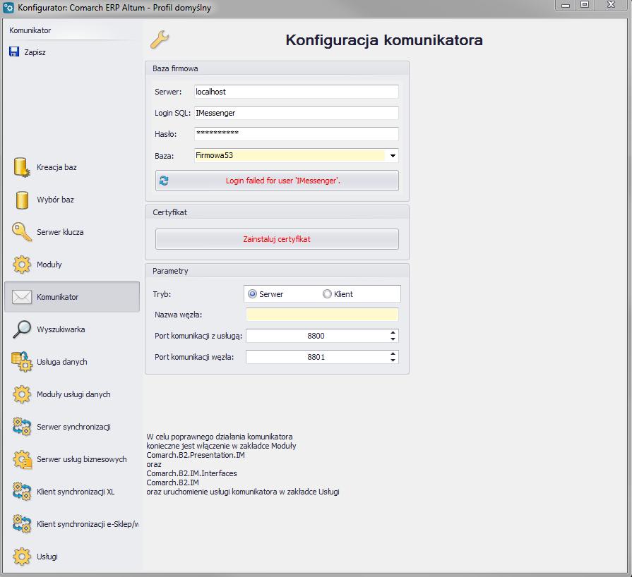 Rys. 35 Konfiguracja komunikatora Po wprowadzeniu odpowiednich danych należy zapisać zmiany przyciskiem Zapisz.