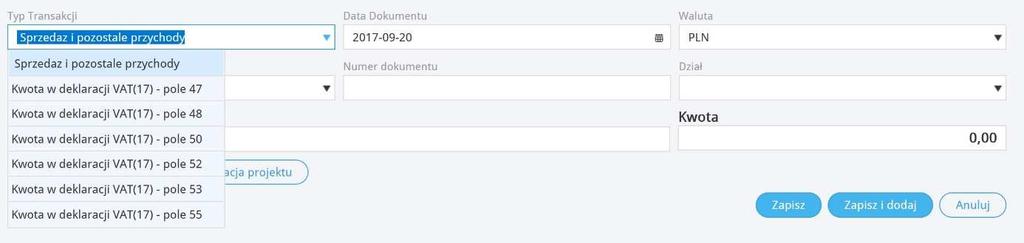 Typ transakcji Wybieramy z listy typ przychodu lub pole deklaracji VAT do uzupełnienia. Data dokumentu data powstania przychodu.