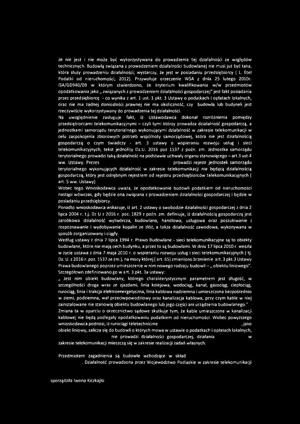 Etel Podatki od nieruchomości, 2012). Przywołuje orzeczenie WSA z dnia 25 lutego 2010r.