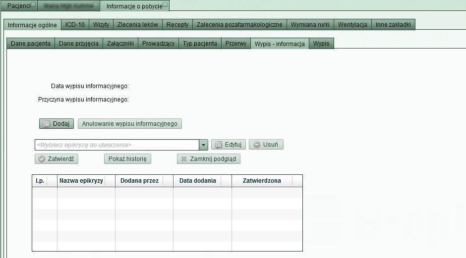 Rys. 48 Jeśli pacjent znajduje się w komórce, w której jest wymagana epikryza to przy wypisie informacyjnym nie jest ona wymagana.