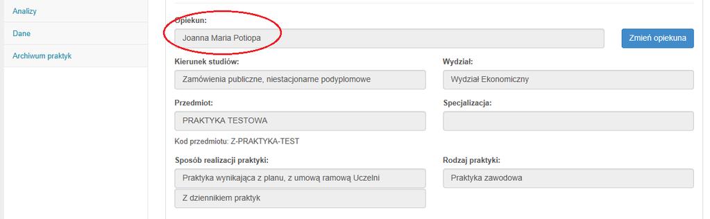 5. W szczegółach praktyki studenta pojawi się nazwisko nowo wybranego Opiekuna: 4.