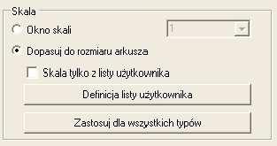 2.1 Konfiguracja Ogólna Skala Istnieje możliwość wybrania skali dla wszystkich typów