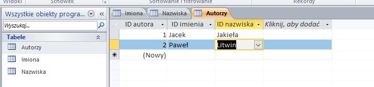 Wybieramy w kolumnie ID imienia odpowiednie imię zaś w kolumnie ID Nazwiska odpowiednie nazwisko spełniające relację, tak ja na rysunku poniżej.