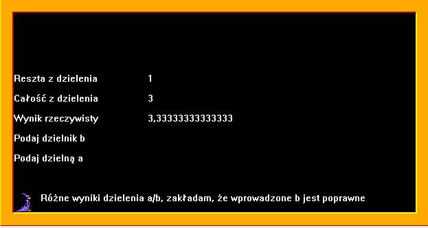 Efekt wywołania programu dla a = 10 b = 3: Zadanie 10.