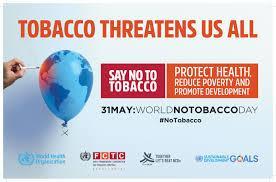 Światowy Dzień bez Tytoniu w 217 roku obchodzony był pod hasłem: Tytoń - zagrożenie dla rozwoju - jednym z celów kampanii było pokazanie w jaki sposób poszczególni ludzie mogą przyczynić się do