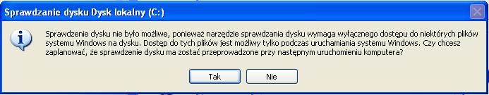 Otworzy się okno informacji. Dlaczego CHKDSK nie startuje?