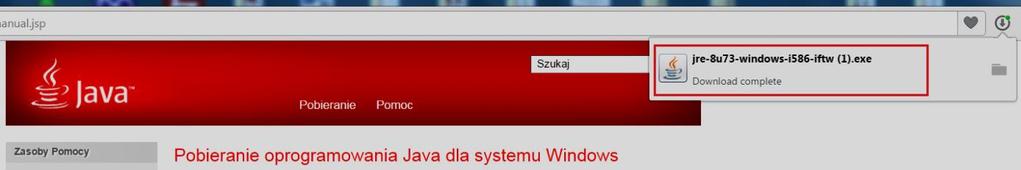 Następnie należy kliknąć dwukrotnie na pobrany plik, wyświetlający się w prawym górnym rogu przeglądarki. 5.