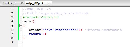 Komentarze Komentarz jednowierszowy rozpoczyna się