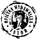 Oficyna Wydawnicza TUTOR Toruń, ul. Warszawska 4/ tel. 603-99-7 www.tutor.torun.