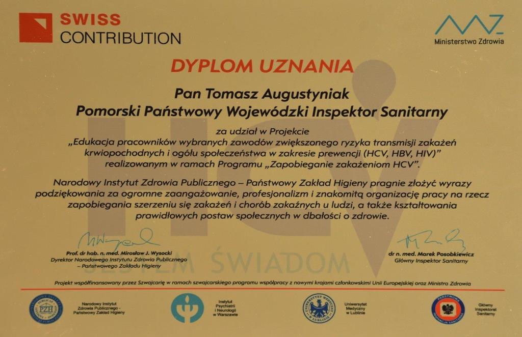 Pomorski Państwowy Wojewódzki Inspektor Sanitarny pan Tomasz Augustyniak oraz Wojewódzka Stacja Sanitarno-Epidemiologiczna w Gdańsku zostali wyróżnieni przez Narodowy Instytut Zdrowia Publicznego -