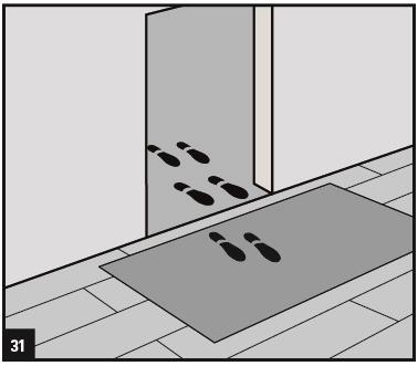 [31] Stosować odpowiednio zwymiarowane maty podłogowe zatrzymujące zabrudzenia.