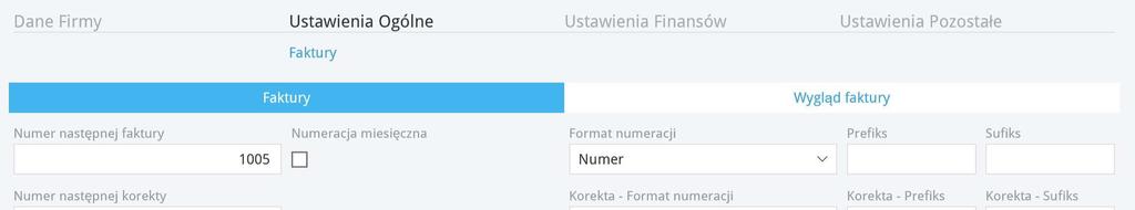 Numer / Miesiąc / Rok Rok / Miesiąc / Numer Numer PODRĘCZNIK UŻYTKOWNIKA Numeracja miesięczna Możesz zaznaczyć tę opcję, jeśli chcesz aby faktury tworzyły się dla każdego miesiąca począwszy od numeru