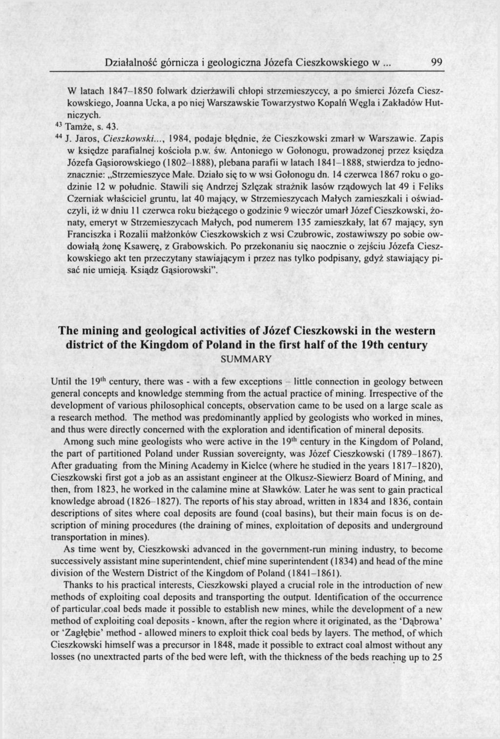 Działalność górnicza i geologiczna Józefa Cieszkowskiego w 99 W latach 1847-1850 folwark dzierżawili chłopi strzcmicszyccy, a po śmierci Józefa Cieszkowskiego, Joanna Ucka, a po niej Warszawskie