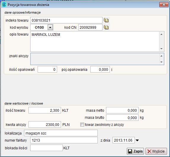 Kolejny rysunek przedstawia szczegółowe dane pozycji towarowej złożenia (pozycja dokumentu PZ). Każda pozycja dodawana do ewidencji składu podatkowego musi być oznaczona właściwym indeksem towaru.