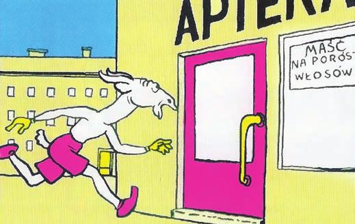 .. Więc mu rzekli: Idź, Matołku, Idź czym prędzej do apteki, Gdzie sprzedają maść na włosy I skuteczne bardzo leki.