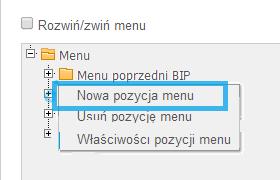 2) Dodawanie kolejnej pozycji menu Aby dodać kolejną pozycję w MENU wybierz pozycję, w której chcesz dodać podpozycję, następnie kliknij na niej prawym