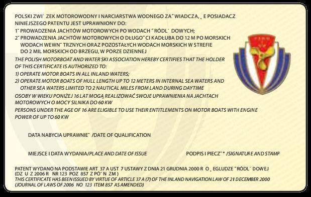 SZKOLENIA MOTOROWODNE CENA SZKOLENIA DLA UCZESTNIKA: CENA SZKOLENIA OBEJMUJE: - szkolenie teoretyczne, ćwiczenia i zajęcia praktyczne - opieka w trakcie szkolenia i konsultacje z instruktorem