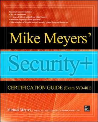 Mike Meyers' CompTIA Security+ Certification Guide (Exam SY0-401) Michael Meyers ISBN: 9780071836449 Cena: 239.99 PLN Cały koszt: 239.