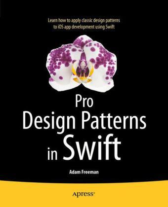 Pro Design Patterns in Swift Adam Freeman ISBN: 9781484203958 Cena: 166.14 PLN Cały koszt: 166.