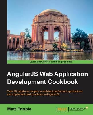 07 PLN Data wydania: 31/12/2014 Angularjs Web Application Development Cookbook Matt