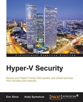 07 PLN Data wydania: 28/12/2014 Hyper-V Security Eric Siron ISBN: