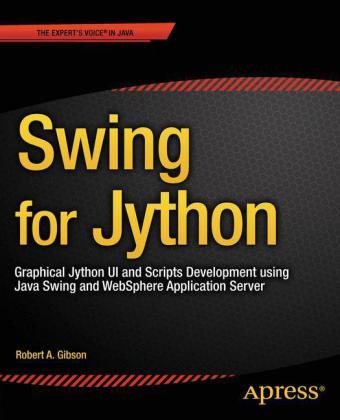 74 PLN Data wydania: 25/12/2014 Swing for Jython: Graphical Jython GUI and Scripts Development Using Java Swing and.