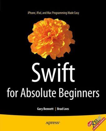 Swift for Absolute Beginners Gary Bennett ISBN: 9781484208878 Cena: 166.14 PLN Cały koszt: 166.