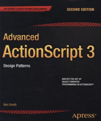 AdvancED Actionscript 3 2015: Design Patterns Ben Smith ISBN: 9781484206720 Cena: 148.63 PLN Cały koszt: 148.
