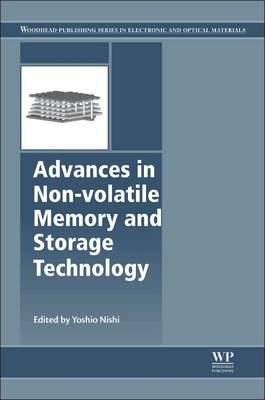 Advances in Nonvolatile Memory and Storage Technology Yoshio Nishi ISBN: 9780857098030