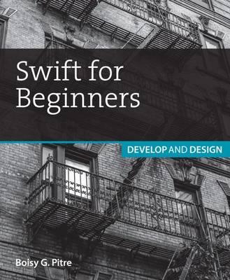 29 PLN Wydawnictwo: Palgrave MacMillan Data wydania: 10/12/2014 Swift for Beginners: Develop and