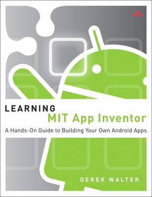 31 PLN Data wydania: 10/12/2014 Learning MIT App Inventor: A Hands-on Guide to Building Your Own