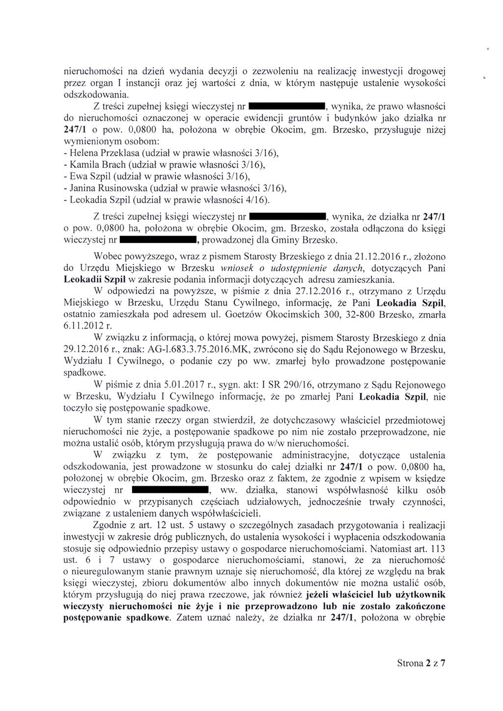 nieruchomości na dzień wydania decyzji o zezwoleniu na realizację inwestycji drogowej przez organ I instancji oraz jej wartości z dnia, w którym następuje ustalenie wysokości odszkodowania.