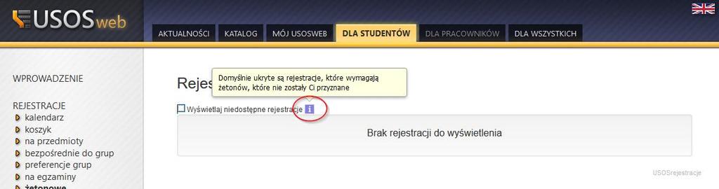 W przypadku, gdy żetony nie zostały przyznane, wyświetli się informacja o braku rejestracji do wyświetlenia W takiej sytuacji należy zgłosić się do