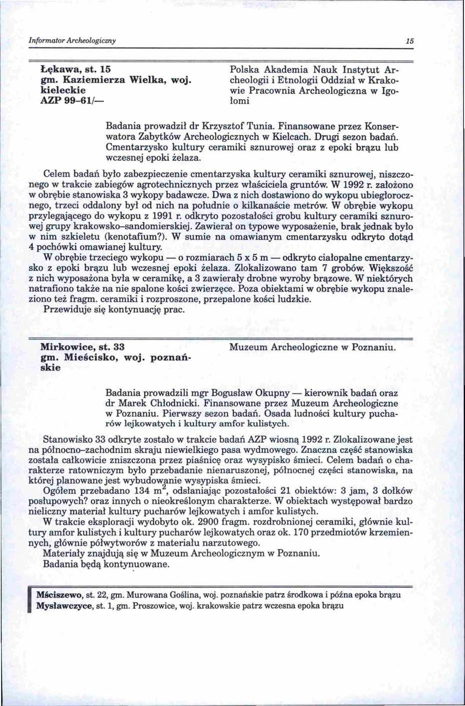 Informator Archeologiczny 15 Łękawa, st. 15 gm. Kaziemierza Wielka, woj.