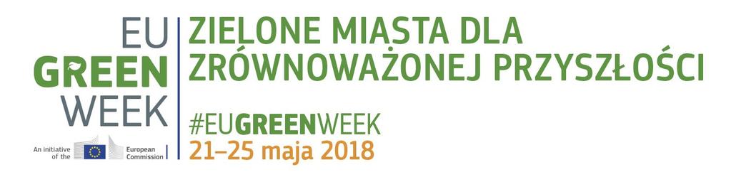 EU Green Week Konferencja została zakwalifikowana jako wydarzenie partnerskie EU Green Week 2018 Zielonego Tygodnia organizowanego przez Komisję Europejską w dniach od 21 do 25 maja br.