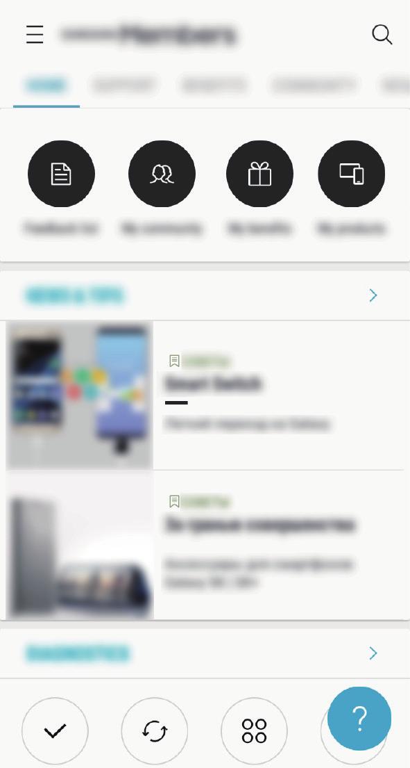 Aplikacje i funkcje Samsung Members Samsung Members oferuje klientom usługi pomocy technicznej, takie jak diagnozowanie problemów z urządzeniem.