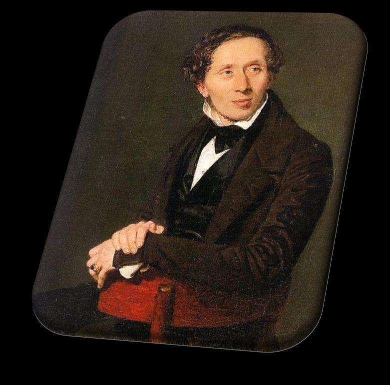 Hans Christian Andersen Hans Christian Andersen to duński pisarz i poeta, najbardziej znany ze swej twórczości baśniopisarskiej.