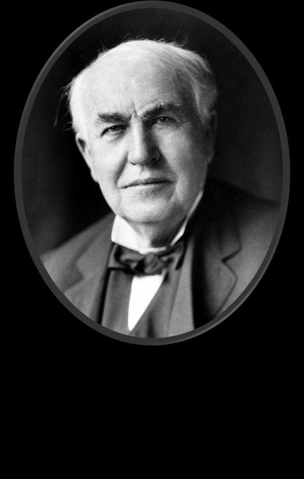 Thomas Alva Edison Thomas Alva Edison to amerykański wynalazca, przedsiębiorca.