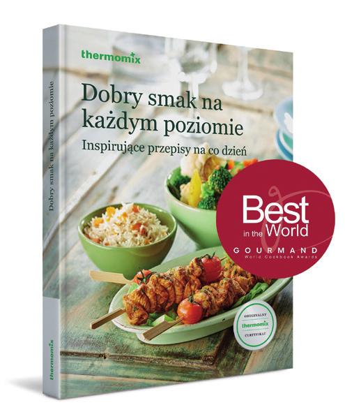 grillu. Książka zawiera 70 przepisów opublikowanych w newsletterze Thermomix, cieszących się największą popularnością wśród klientów.