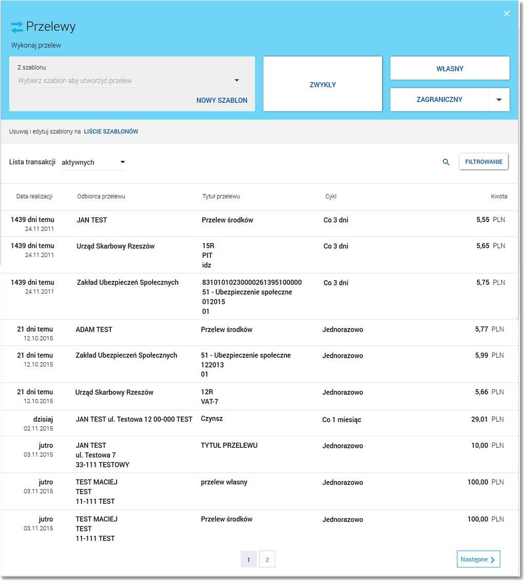 Na liście przelewów, dla każdego przelewu dostępne są następujące informacje: Data realizacji - data realizacji przelewu, Odbiorca przelewu - dane odbiorcy przelewu, Tytuł przelewu, Cykl - informacja