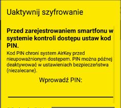 W ten sposób smartfon uzyskuje uprawnienia do blokowania komponentów zamykających w stanie fabrycznym, a także do usuwania/dodawania komponentów zamykających i nośników do systemu AirKey.